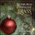 A Song of Christmas von Pittsburgh Symphony Brass