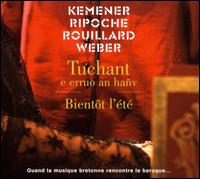 Tuchant e erruo an hañv (Bientôt l'été) von Yann-Fanch Kemener