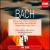 Bach: Mass, Oratorios and Passions [Box Set] von Various Artists
