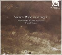 Victor Hugo en Musique von Konstantin Wolff