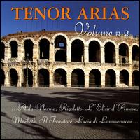 Tenor Arias, Vol. 2 von Various Artists