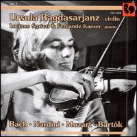 Bach, Nardini, Mozart, Bartók: Works for Violin & Piano von Ursula Bagdasarjanz