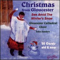 Christmas from Gloucester: See Amid the Winter's Snow von John Sanders