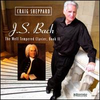 J.S. Bach: The Well Tempered Clavier, Book 2 von Craig Sheppard