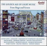 The Golden Age of Light Music: From Stage and Screen von Various Artists