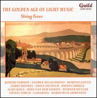 The Golden Age of Light Music: String Fever von Various Artists