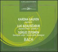 Bach [Limited Edition] von Karina Gauvin