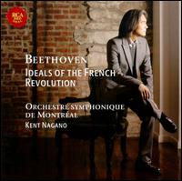 Beethoven: Ideals of the French Revolution von Kent Nagano
