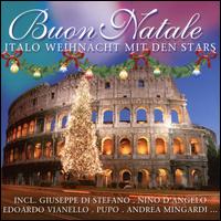 Buon Natale: Italo Weihnacht mit Den Stars von Various Artists