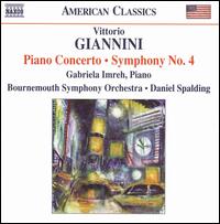 Vittorio Giannini: Piano Concerto; Symphony No. 4 von Daniel Spalding