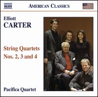 Carter: String Quartets Nos. 2, 3 & 4 von Pacifica Quartet