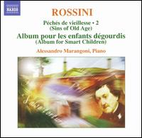 Rossini: Complete Piano Music, Vol. 2 von Alessandro Marangoni