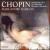 Chopin: Piano Sonatas Nos. 2 & 3; Nocturnes; Berceuse; Barcarolle von Marc-André Hamelin