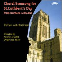 Choral Evensong for St. Cuthbert's Day von Durham Cathedral Choir