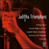 Antonio Vivaldi: Juditha Triumphans von Attilio Cremonesi