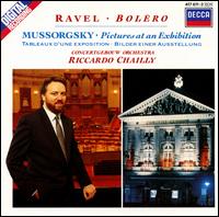 Ravel: Boléro; Mussorgsky: Pictures at an Exhibition von Riccardo Chailly