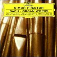 Bach: Organ Works von Simon Preston