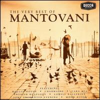 The Very Best of Mantovani [Decca] von Mantovani