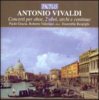 Vivaldi: Concerti per oboe, 2 oboi, archi e continuo von Ensemble Respighi
