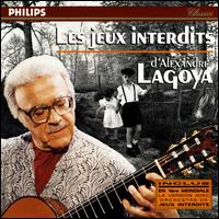 Les jeux interdits d'Alexandre Lagoya von Alexandre Lagoya