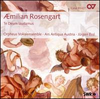 Aemilian Rosengart: Te Deum Laudamus von Orpheus Vokalensemble
