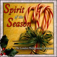 Spirit of the Season von London Philharmonic Orchestra