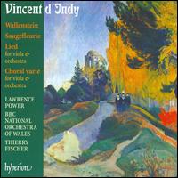 Vincent d'Indy: Wallenstein; Saugerfleurle; Lied; Choral varié von Thierry Fischer