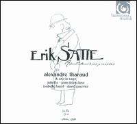 Erik Satie: Avent dernières pensées von Alexandre Tharaud