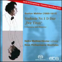 Mahler: Sinfonie Nr. 1 D-Dur "Der Titan"  von Heiko Mathias Förster