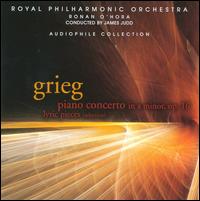 Grieg: Piano Concerto; Lyric Pieces von Ronan O'Hora