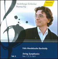 Mendelssohn: String Symponies Nos. 1-4 & 9 von Thomas Fey