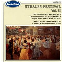 Strauss-Festival, Vol. 2 von Vienna State Opera Orchestra