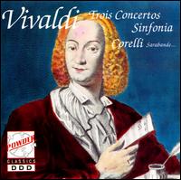 Vivaldi: Trois Concertos; Sinfonia; Corelli: Sarabande von Robert Schwender