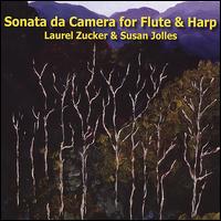 Sonata da Camera for Flute & Harp von Laurel Zucker