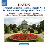 Haydn: Trumpet Concerto; Horn Concerto No. 1; Double Concerto; Harpsichord Concerto von Helmut Müller-Brühl
