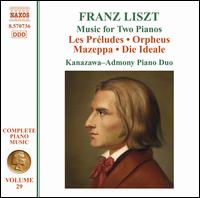 Liszt: Music for Two Pianos von Kanazawa-Admony Piano Duo