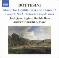 Bottesini: Music for Double Bass and Piano, Vol. 2 von Joel Quarrington