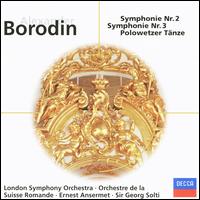 Borodin: Symphonies Nos. 2 & 3; Polowetzer Tänze von Georg Solti