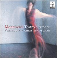 Monteverdi: Teatro d'Amore von L'Arpeggiata