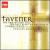 Tavener: The Protecting Veil; The Last Sleep of the Virgin; Choral Music von Various Artists