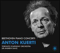 Beethoven: Piano Concerti von Anton Kuerti