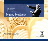 Glazunov: The Anthology of Russian Symphony Music von Evgeny Svetlanov
