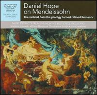 The Real Great Composers: Daniel Hope on Mendelssohn von Daniel Hope