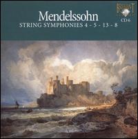 Mendelssohn: The Complete Symphonies, CD 6 von Various Artists