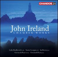 John Ireland: Chamber Works von Various Artists