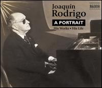 A Portrait: Joaquin Rodrigo - His Works, His Life von Various Artists