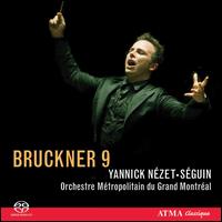 Bruckner 9 [Hybrid SACD] von Yannick Nézet-Séguin