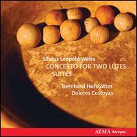 Silvius Leopold Weiss: Concerto for Two Lutes; Suites von Bernhard Hofstötter