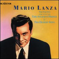 Mario Lanza Sings Songs from The Student Prince & The Desert Song von Mario Lanza