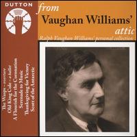 From Vaughan Williams' Attic von Various Artists